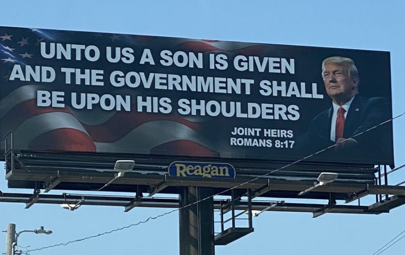 A Billboard Featuring Donald Trump as the Second Coming of Jesus Has ...